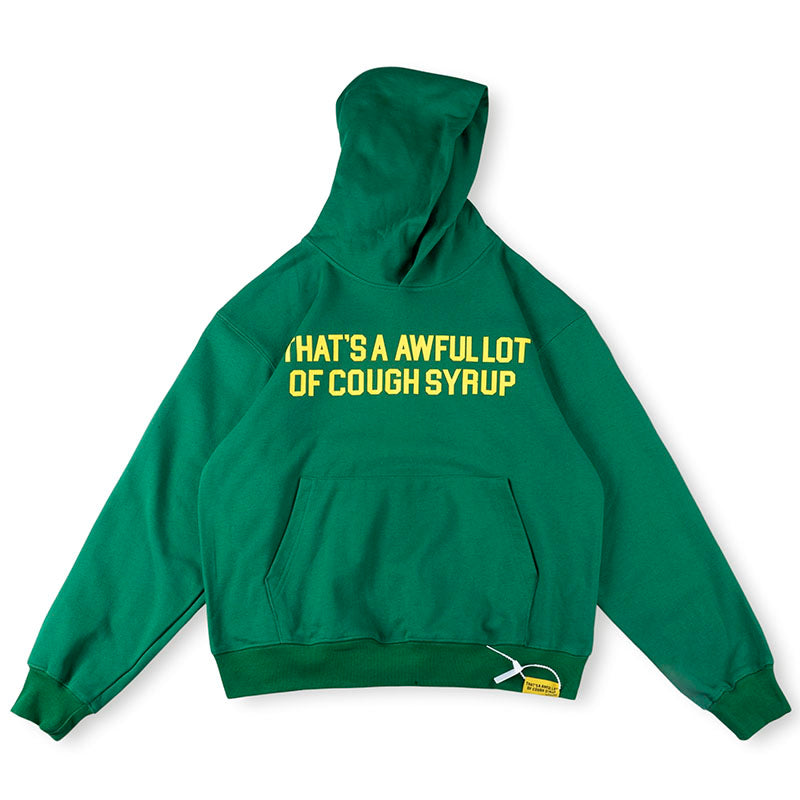Cough Syrup Hoodie
